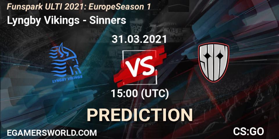 Lyngby Vikings - Sinners: прогноз. 31.03.2021 at 14:30, Counter-Strike (CS2), Funspark ULTI 2021: Europe Season 1