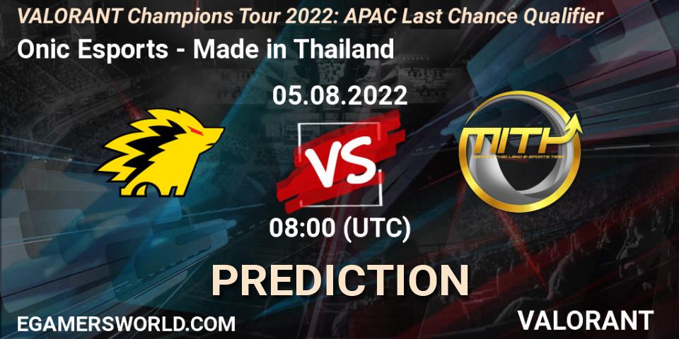 Onic Esports - Made in Thailand: прогноз. 05.08.2022 at 08:00, VALORANT, VCT 2022: APAC Last Chance Qualifier