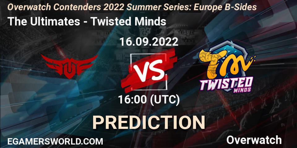 The Ultimates - Twisted Minds: прогноз. 16.09.2022 at 16:00, Overwatch, Overwatch Contenders 2022 Summer Series: Europe B-Sides