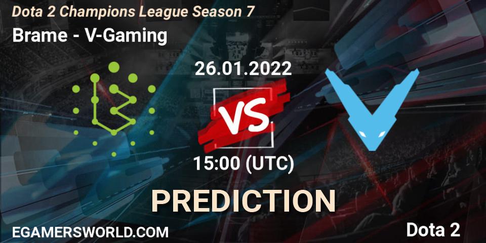 Brame - V-Gaming: прогноз. 26.01.2022 at 15:00, Dota 2, Dota 2 Champions League 2022 Season 7