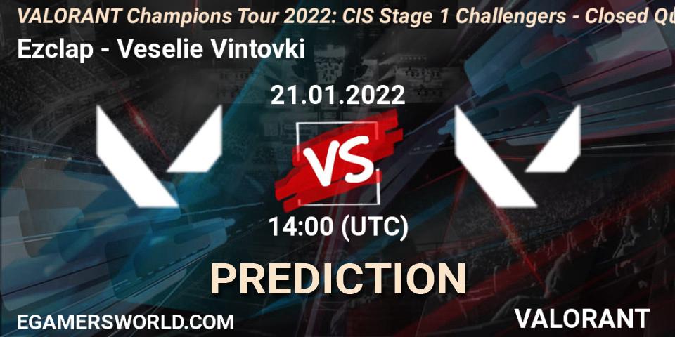 Ezclap - Veselie Vintovki: прогноз. 21.01.2022 at 14:00, VALORANT, VCT 2022: CIS Stage 1 Challengers - Closed Qualifier 2