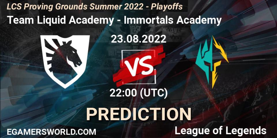 Team Liquid Academy - Immortals Academy: прогноз. 23.08.2022 at 22:00, LoL, LCS Proving Grounds Summer 2022 - Playoffs
