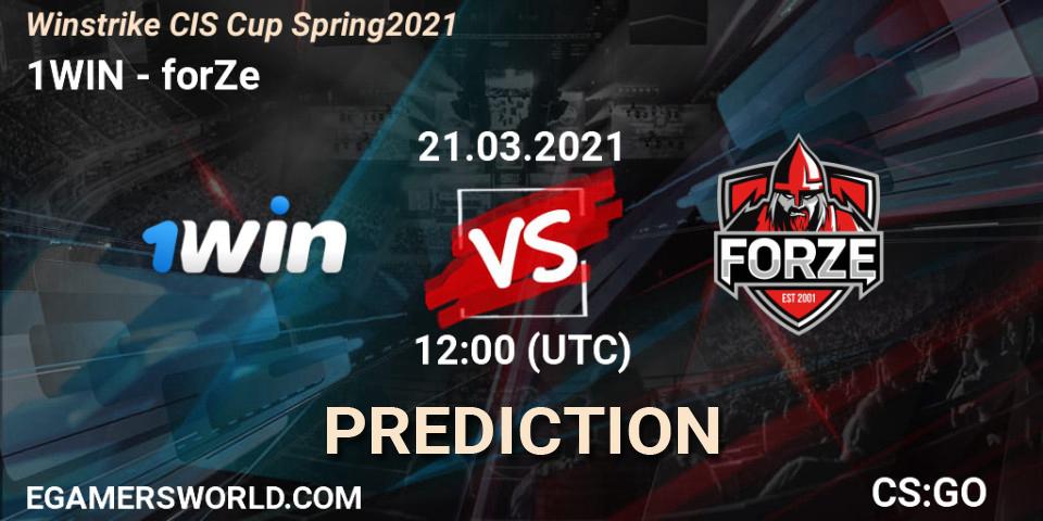 1WIN - forZe: прогноз. 21.03.2021 at 09:00, Counter-Strike (CS2), Winstrike CIS Cup Spring 2021