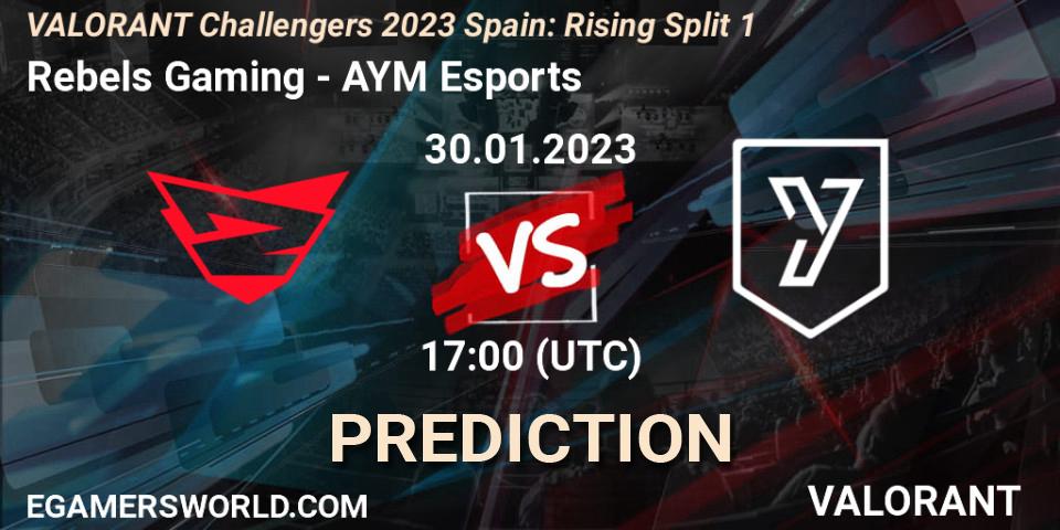 Rebels Gaming - AYM Esports: прогноз. 30.01.23, VALORANT, VALORANT Challengers 2023 Spain: Rising Split 1
