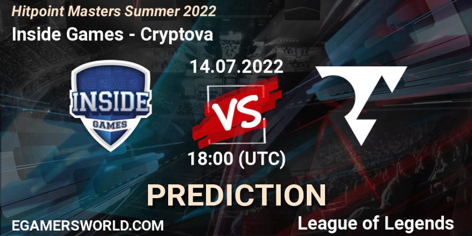 Inside Games - Cryptova: прогноз. 14.07.2022 at 18:00, LoL, Hitpoint Masters Summer 2022