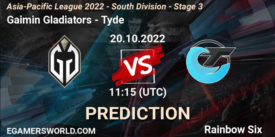 Gaimin Gladiators - Tyde: прогноз. 20.10.2022 at 11:15, Rainbow Six, Asia-Pacific League 2022 - South Division - Stage 3