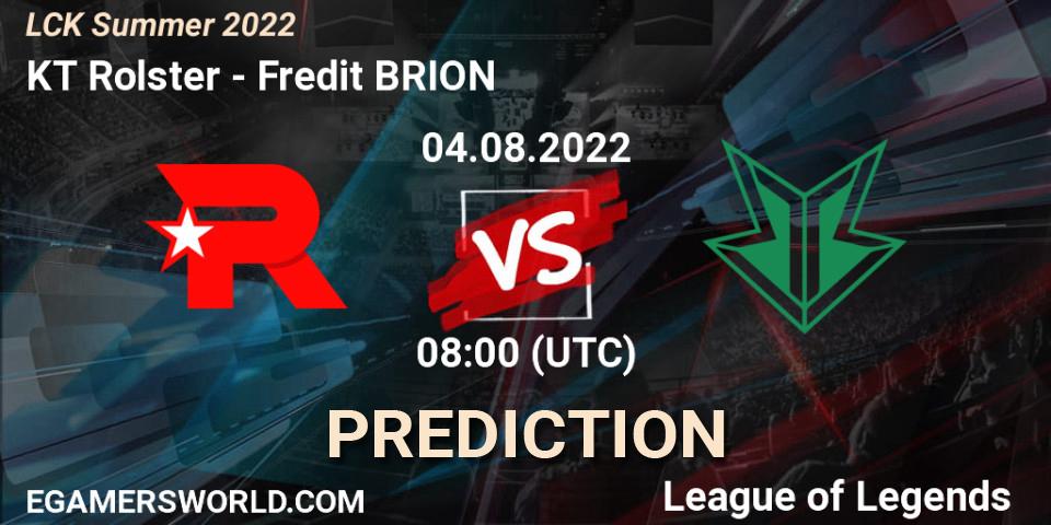KT Rolster - Fredit BRION: прогноз. 04.08.2022 at 08:00, LoL, LCK Summer 2022