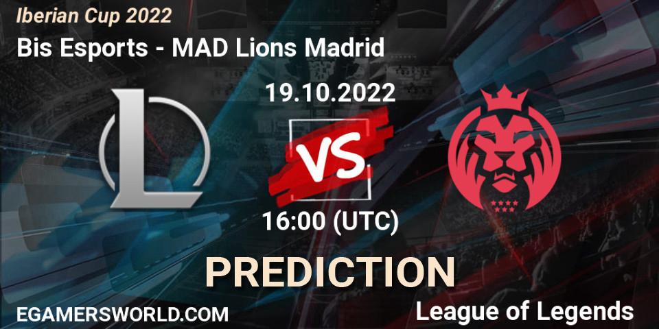 Bis Esports - MAD Lions Madrid: прогноз. 19.10.22, LoL, Iberian Cup 2022