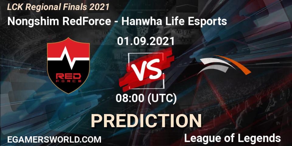 Nongshim RedForce - Hanwha Life Esports: прогноз. 01.09.2021 at 08:00, LoL, LCK Regional Finals 2021
