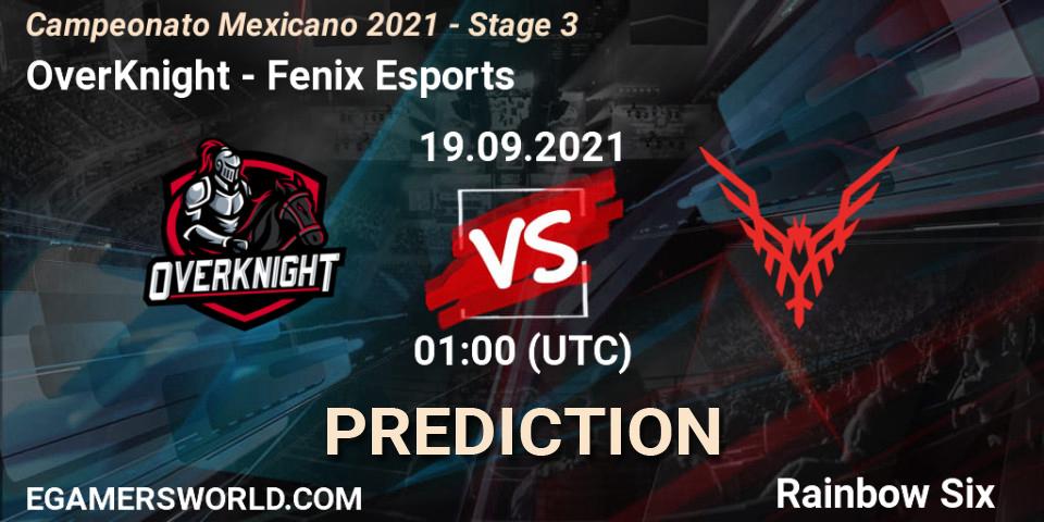 OverKnight - Fenix Esports: прогноз. 19.09.2021 at 00:00, Rainbow Six, Campeonato Mexicano 2021 - Stage 3
