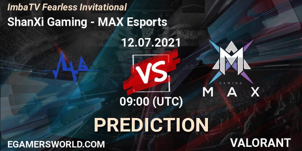 ShanXi Gaming - MAX Esports: прогноз. 12.07.2021 at 09:00, VALORANT, ImbaTV Fearless Invitational