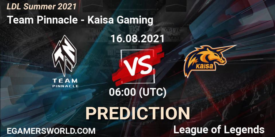 Team Pinnacle - Kaisa Gaming: прогноз. 16.08.2021 at 07:00, LoL, LDL Summer 2021