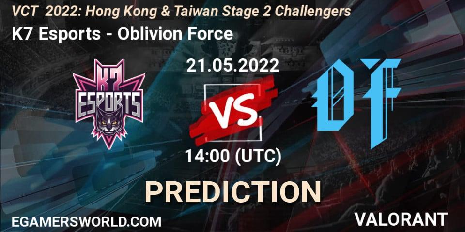 K7 Esports - Oblivion Force: прогноз. 21.05.2022 at 14:40, VALORANT, VCT 2022: Hong Kong & Taiwan Stage 2 Challengers