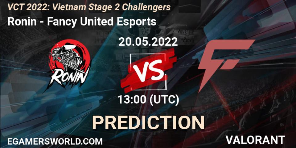 Ronin - Fancy United Esports: прогноз. 20.05.2022 at 13:00, VALORANT, VCT 2022: Vietnam Stage 2 Challengers