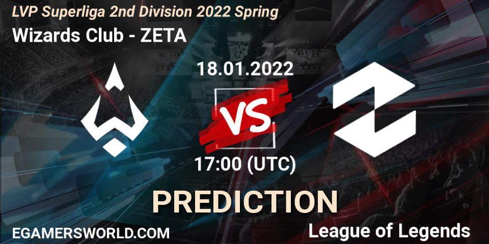Wizards Club - ZETA: прогноз. 19.01.22, LoL, LVP Superliga 2nd Division 2022 Spring
