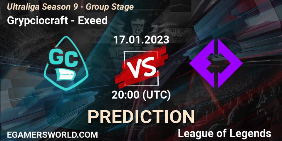 Grypciocraft - Exeed: прогноз. 17.01.2023 at 20:30, LoL, Ultraliga Season 9 - Group Stage