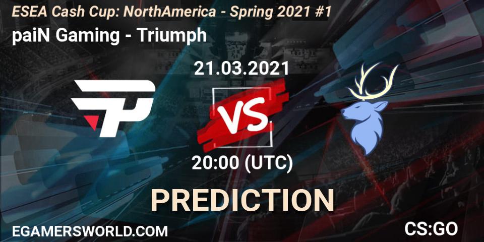 paiN Gaming - Triumph: прогноз. 21.03.2021 at 20:00, Counter-Strike (CS2), ESEA Cash Cup: North America - Spring 2021 #1