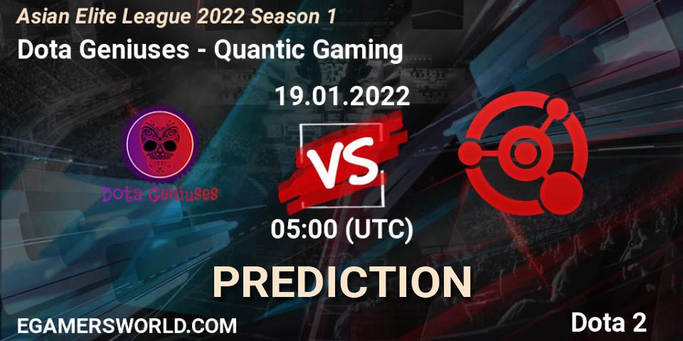 Dota Geniuses - Quantic Gaming: прогноз. 19.01.2022 at 06:59, Dota 2, Asian Elite League 2022 Season 1