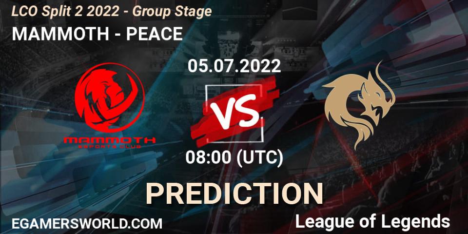 MAMMOTH - PEACE: прогноз. 05.07.2022 at 08:00, LoL, LCO Split 2 2022 - Group Stage