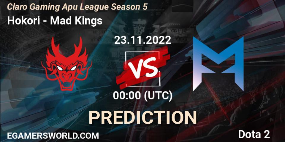 Hokori - Mad Kings: прогноз. 23.11.2022 at 00:08, Dota 2, Claro Gaming Apu League Season 5