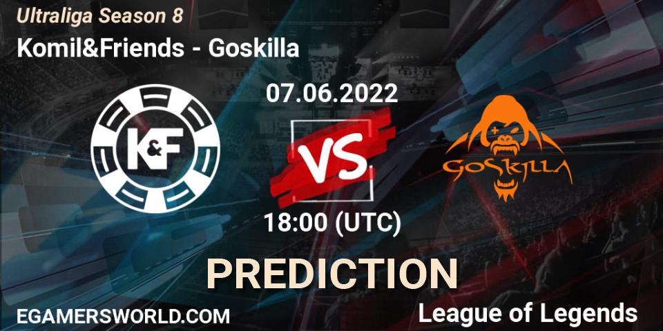 Komil&Friends - Goskilla: прогноз. 07.06.2022 at 18:00, LoL, Ultraliga Season 8