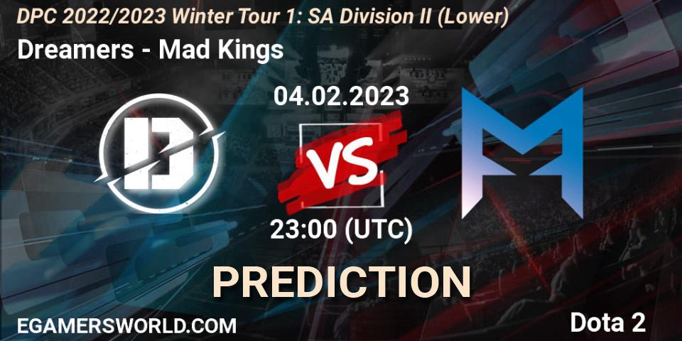 Dreamers - Mad Kings: прогноз. 05.02.2023 at 00:45, Dota 2, DPC 2022/2023 Winter Tour 1: SA Division II (Lower)