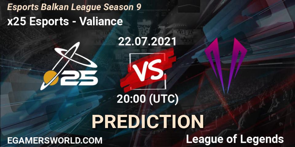 x25 Esports - Valiance: прогноз. 22.07.2021 at 20:00, LoL, Esports Balkan League Season 9