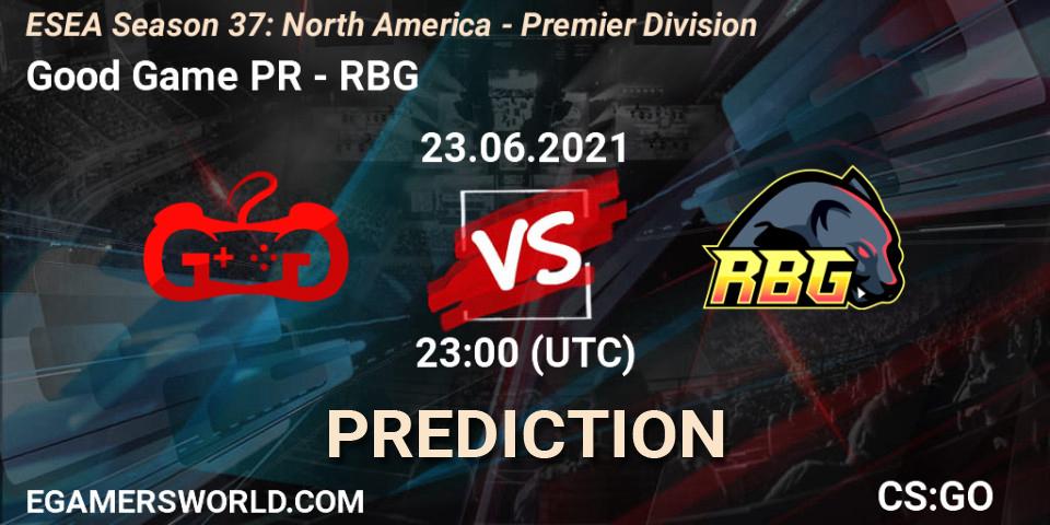 Good Game PR - RBG: прогноз. 23.06.2021 at 23:00, Counter-Strike (CS2), ESEA Season 37: North America - Premier Division
