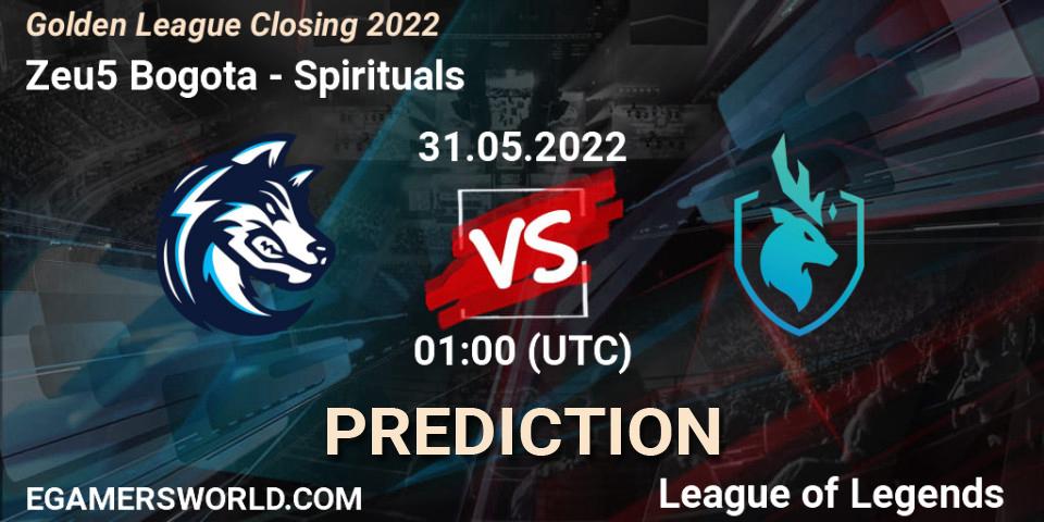 Zeu5 Bogota - Spirituals: прогноз. 31.05.2022 at 01:00, LoL, Golden League Closing 2022
