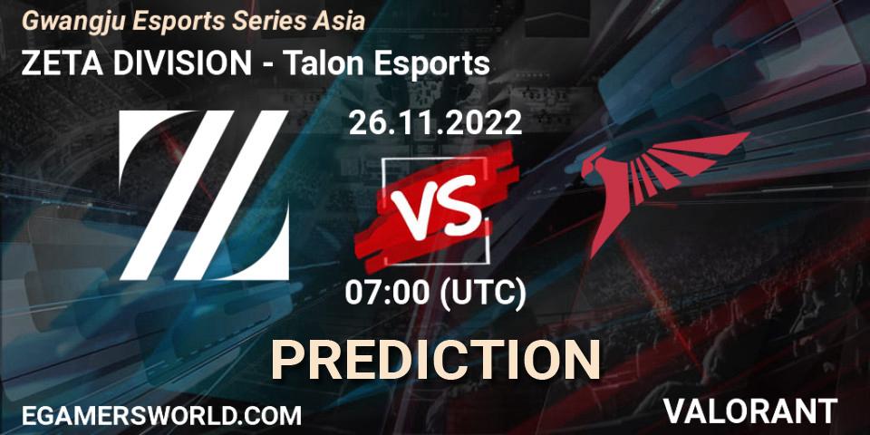 ZETA DIVISION - Talon Esports: прогноз. 26.11.22, VALORANT, Gwangju Esports Series Asia