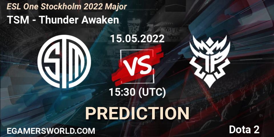 TSM - Thunder Awaken: прогноз. 15.05.22, Dota 2, ESL One Stockholm 2022 Major