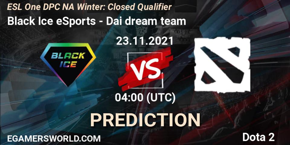 Black Ice eSports - Dai dream team: прогноз. 23.11.2021 at 04:24, Dota 2, DPC 2022 Season 1: North America - Closed Qualifier (ESL One Winter 2021)