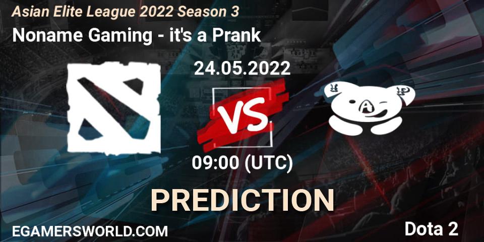 Noname Gaming - it's a Prank: прогноз. 24.05.2022 at 08:52, Dota 2, Asian Elite League 2022 Season 3