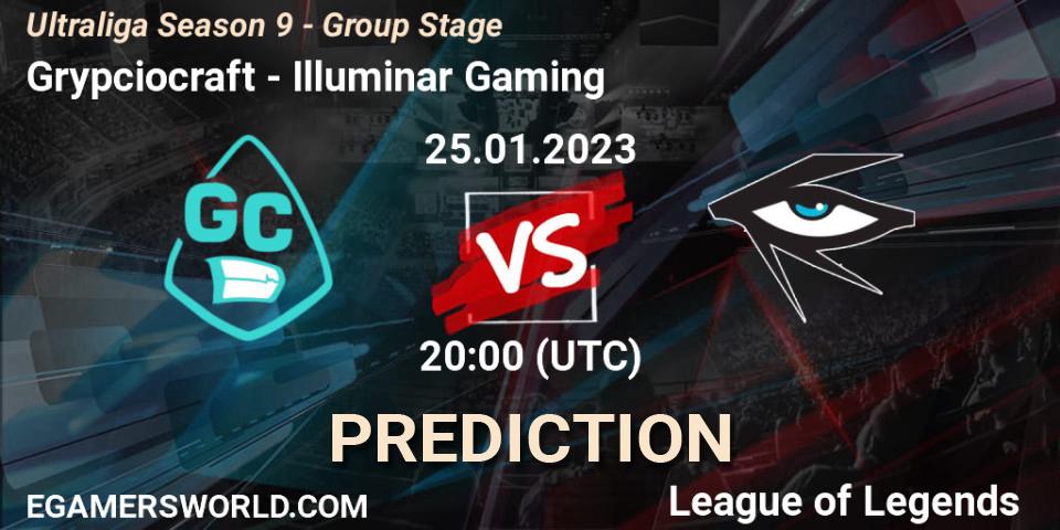 Grypciocraft - Illuminar Gaming: прогноз. 25.01.2023 at 20:00, LoL, Ultraliga Season 9 - Group Stage