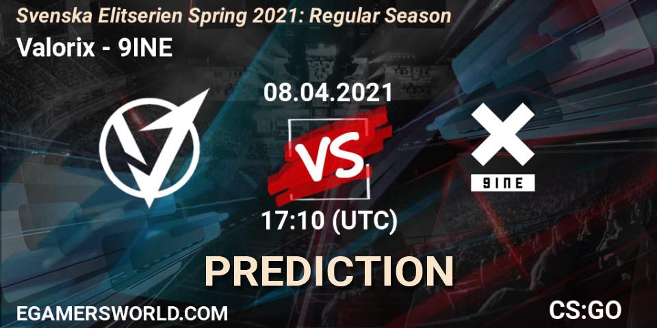 Valorix - 9INE: прогноз. 08.04.2021 at 17:10, Counter-Strike (CS2), Svenska Elitserien Spring 2021: Regular Season