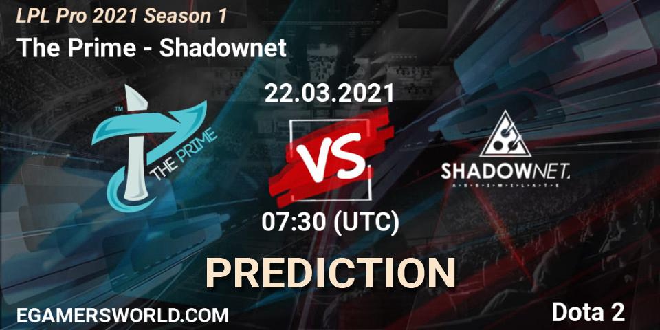 The Prime - Shadownet: прогноз. 22.03.2021 at 07:38, Dota 2, LPL Pro 2021 Season 1