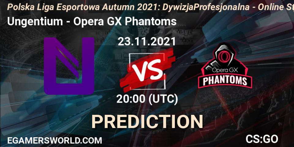 Ungentium - Opera GX Phantoms: прогноз. 23.11.2021 at 20:00, Counter-Strike (CS2), Polska Liga Esportowa Autumn 2021: Dywizja Profesjonalna - Online Stage