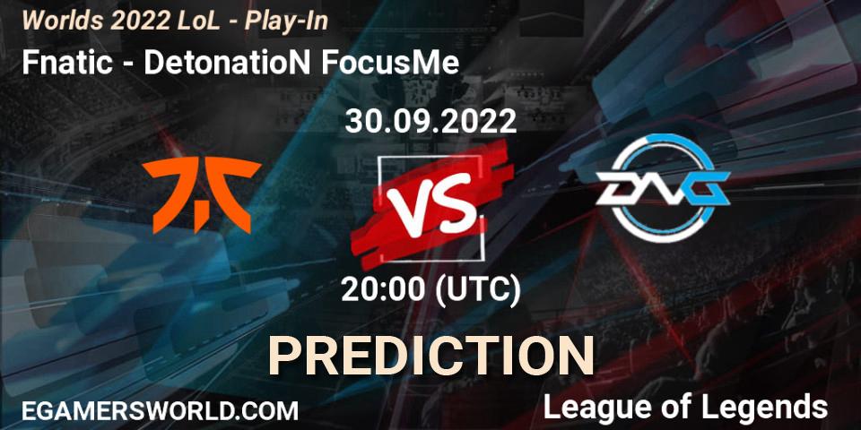 Fnatic - DetonatioN FocusMe: прогноз. 30.09.2022 at 20:00, LoL, Worlds 2022 LoL - Play-In