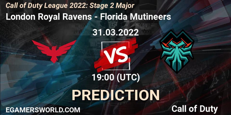 London Royal Ravens - Florida Mutineers: прогноз. 31.03.22, Call of Duty, Call of Duty League 2022: Stage 2 Major