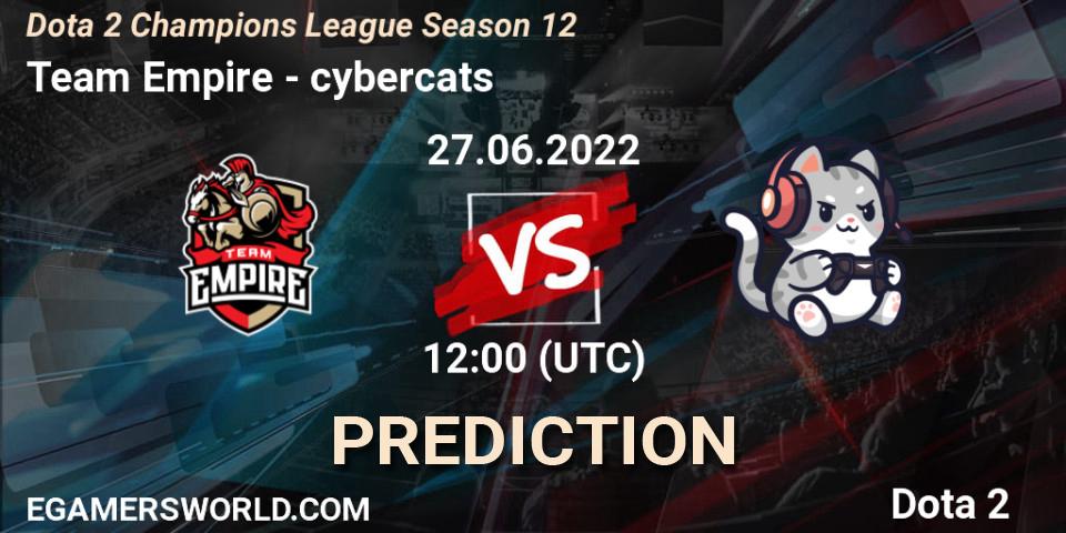 Team Empire - cybercats: прогноз. 27.06.2022 at 12:00, Dota 2, Dota 2 Champions League Season 12