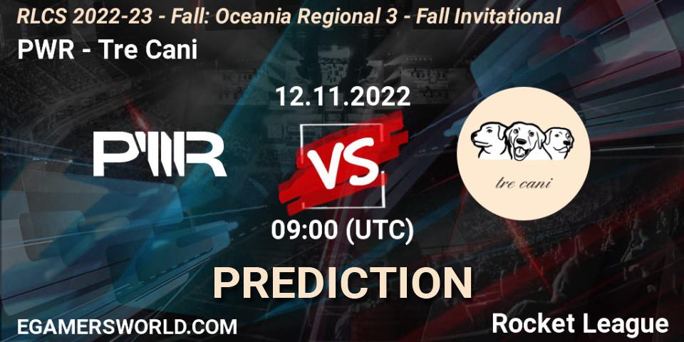 PWR - Tre Cani: прогноз. 12.11.2022 at 09:55, Rocket League, RLCS 2022-23 - Fall: Oceania Regional 3 - Fall Invitational