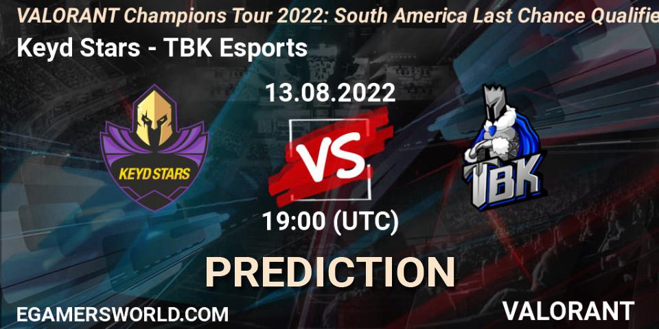 Keyd Stars - TBK Esports: прогноз. 13.08.2022 at 16:20, VALORANT, VCT 2022: South America Last Chance Qualifier