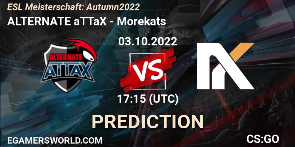 ALTERNATE aTTaX - Morekats: прогноз. 03.10.2022 at 17:15, Counter-Strike (CS2), ESL Meisterschaft: Autumn 2022