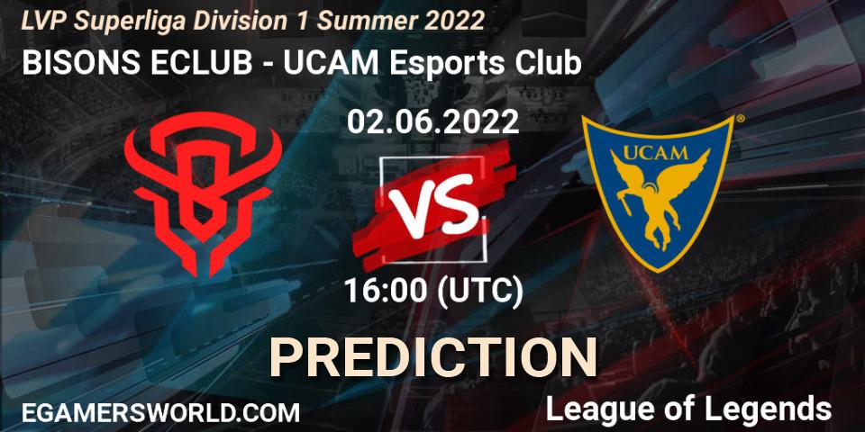 BISONS ECLUB - UCAM Esports Club: прогноз. 02.06.2022 at 16:00, LoL, LVP Superliga Division 1 Summer 2022