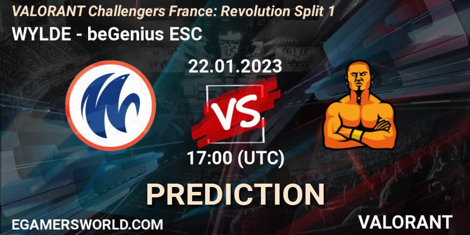 WYLDE - beGenius ESC: прогноз. 22.01.2023 at 17:00, VALORANT, VALORANT Challengers 2023 France: Revolution Split 1