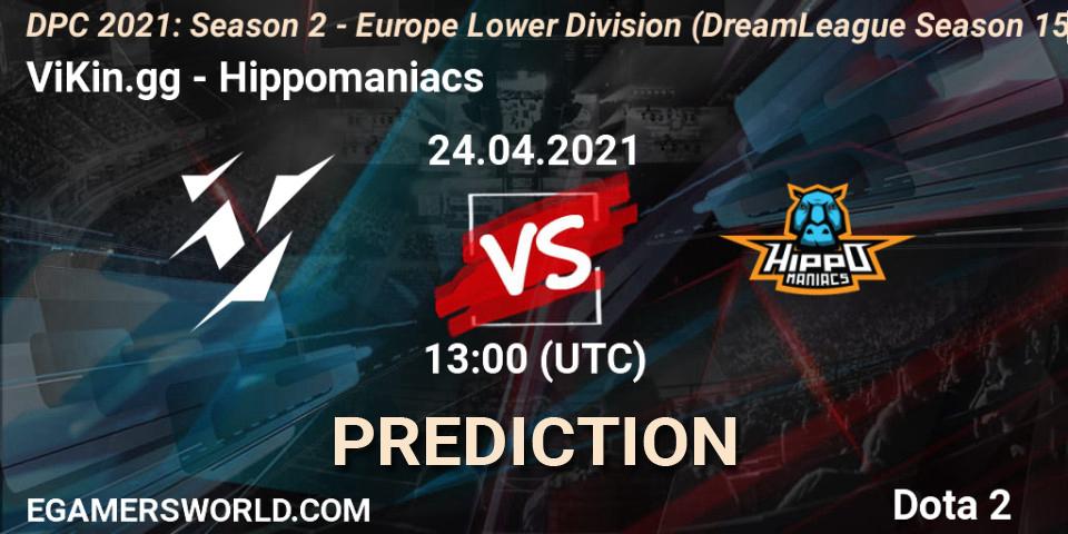 ViKin.gg - Hippomaniacs: прогноз. 24.04.2021 at 12:55, Dota 2, DPC 2021: Season 2 - Europe Lower Division (DreamLeague Season 15)
