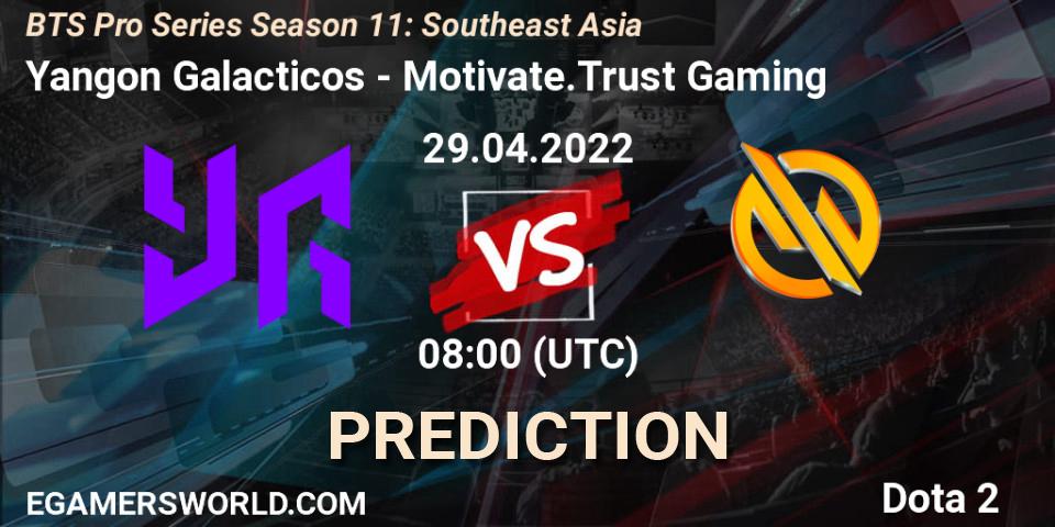 Yangon Galacticos - Motivate.Trust Gaming: прогноз. 29.04.2022 at 08:16, Dota 2, BTS Pro Series Season 11: Southeast Asia