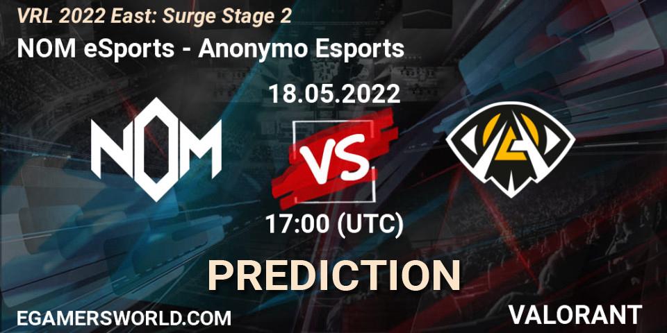NOM eSports - Anonymo Esports: прогноз. 18.05.2022 at 17:55, VALORANT, VRL 2022 East: Surge Stage 2