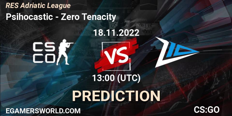 Psihocastic - Zero Tenacity: прогноз. 18.11.2022 at 13:00, Counter-Strike (CS2), RES Adriatic League