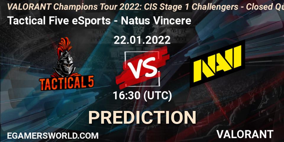 Tactical Five eSports - Natus Vincere: прогноз. 22.01.2022 at 16:30, VALORANT, VCT 2022: CIS Stage 1 Challengers - Closed Qualifier 2